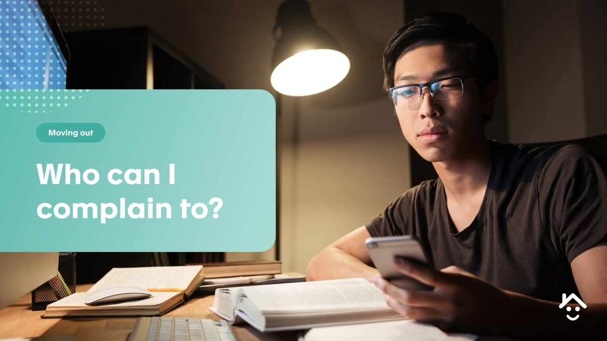 Who can I complain to? | Student Blog UK | Accommodation for Students