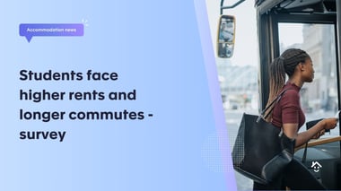 Students face higher rents and longer commutes - survey