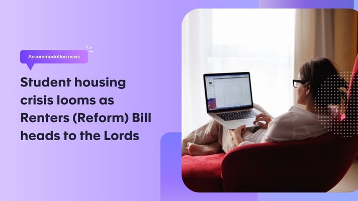 Student housing crisis looms as Renters (Reform) Bill heads to the Lords