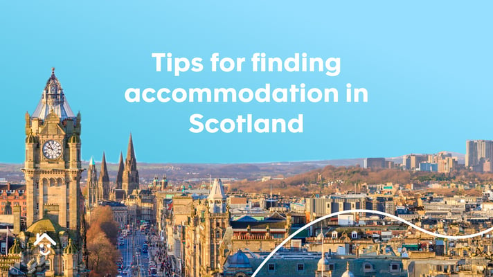 Tips for finding accommodation in Scotland
