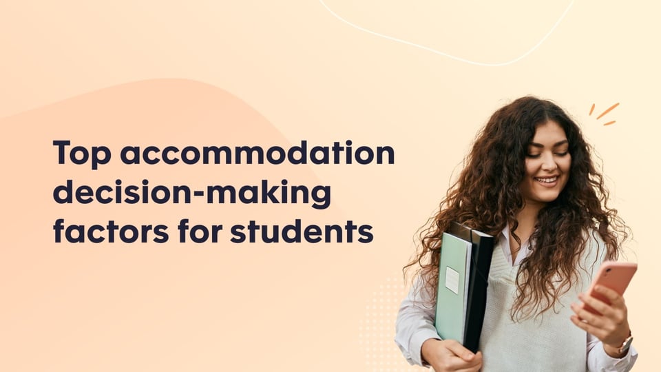 Top accommodation decision-making factors for students