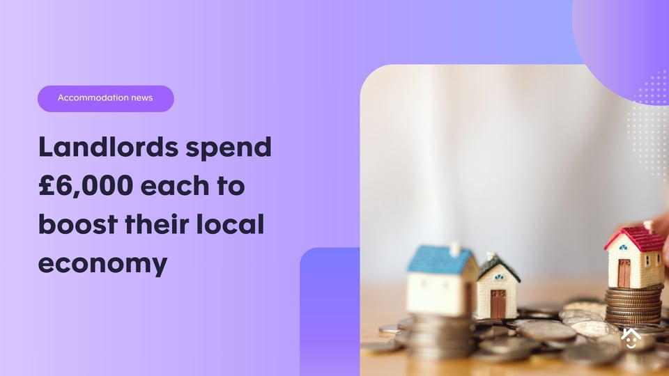 Landlords spend £6,000 each to boost their local economy