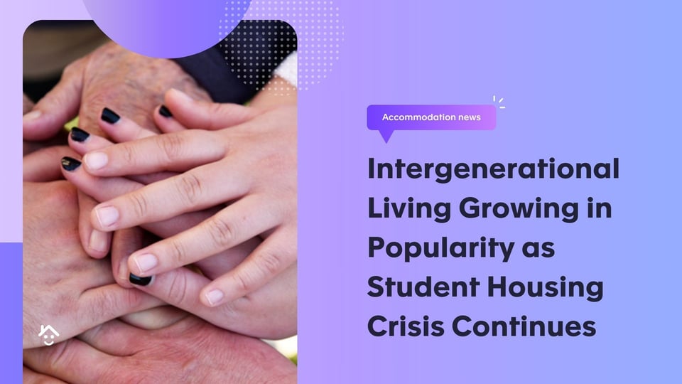Intergenerational Living Growing in Popularity as Student Housing Crisis Continues