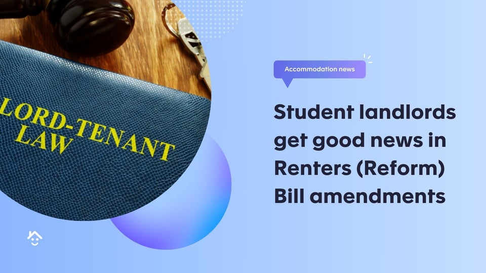 Student landlords get good news in Renters (Reform) Bill amendments