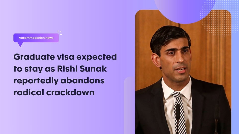 Graduate visa expected to stay as Rishi Sunak reportedly abandons radical crackdown