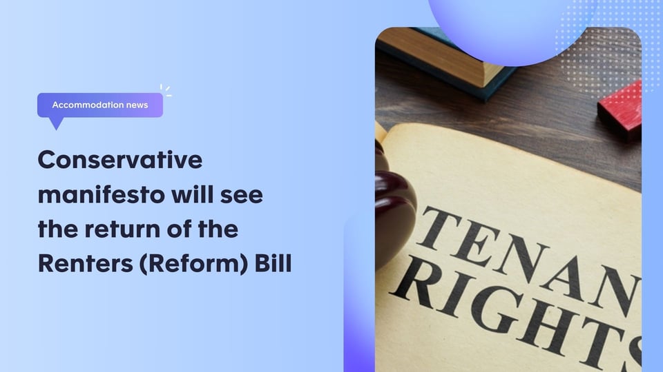 Conservative manifesto will see the return of the Renters (Reform) Bill