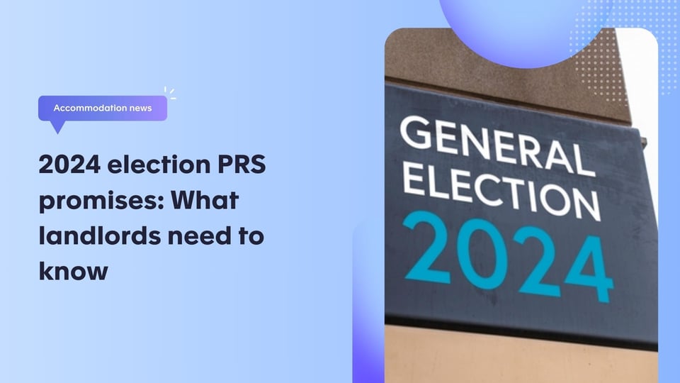 2024 election PRS promises: What landlords need to know