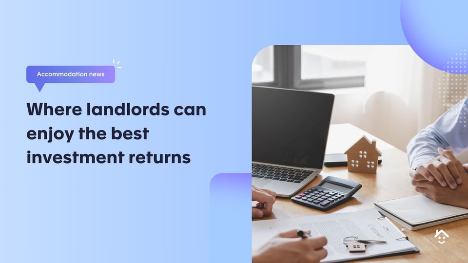 Where landlords can enjoy the best investment returns