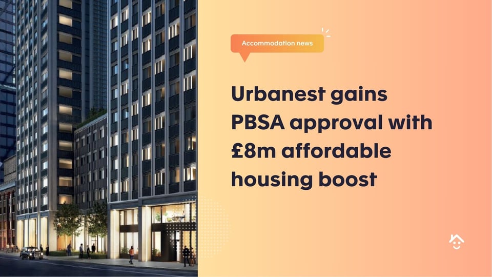 Urbanest gains PBSA approval with £8m affordable housing boost