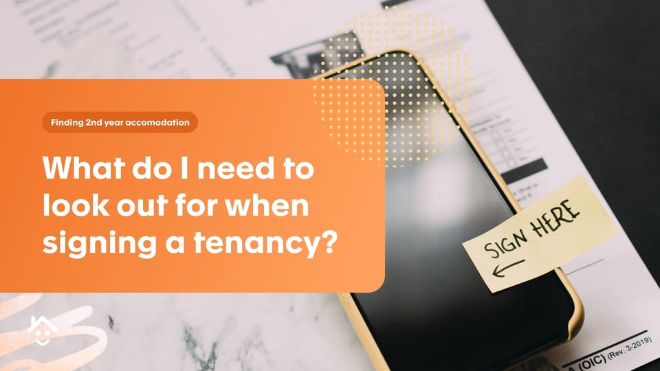 What do I need to look out for when signing a tenancy?