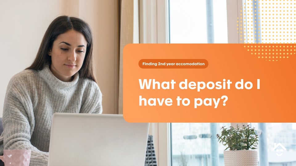 What deposit do I have to pay?