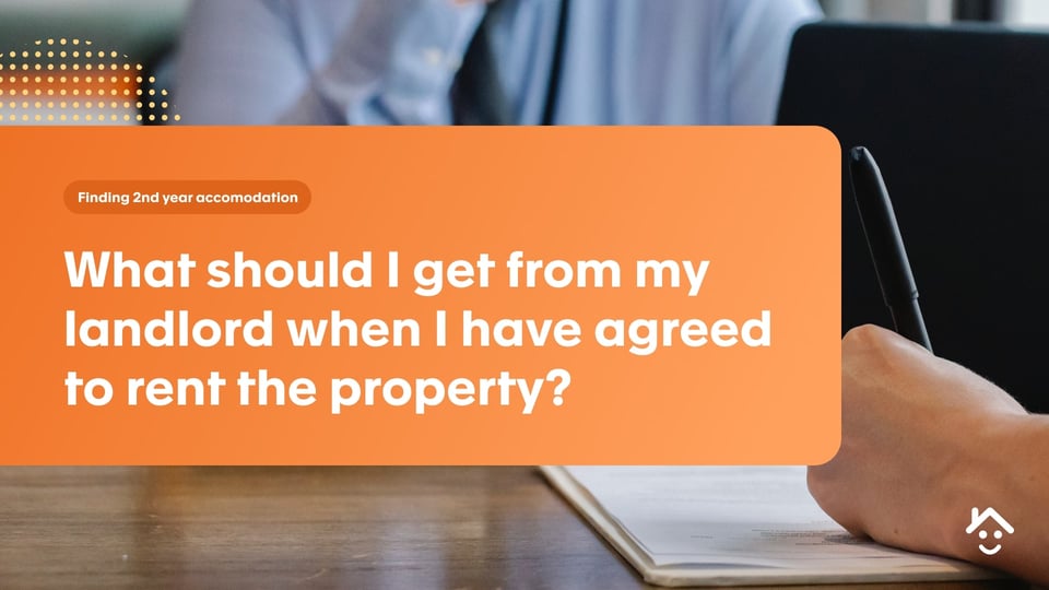 What should I get from the landlord when I rent a property?