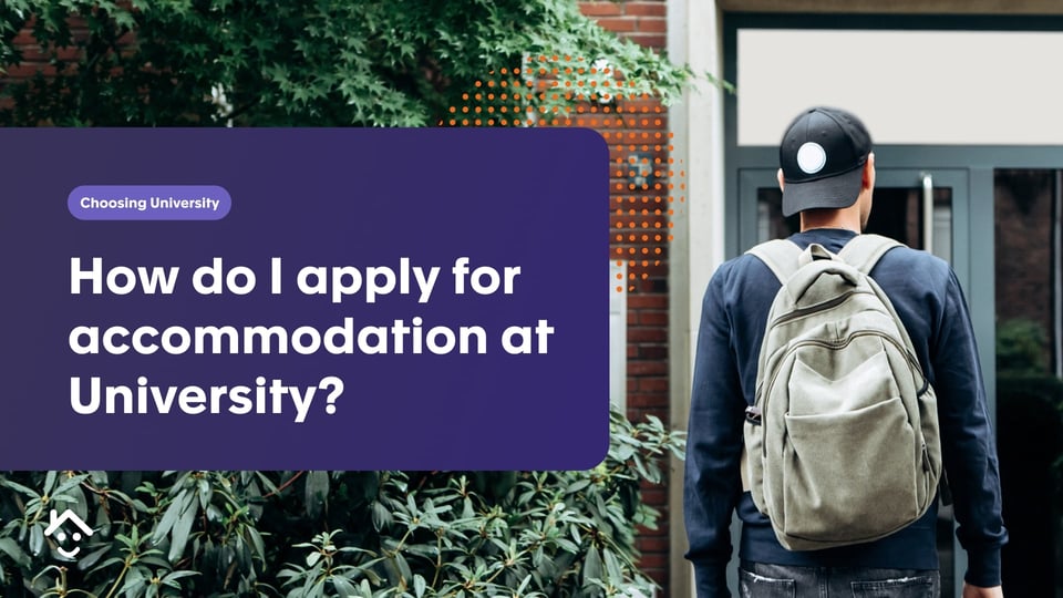 How do I apply for accommodation at university?