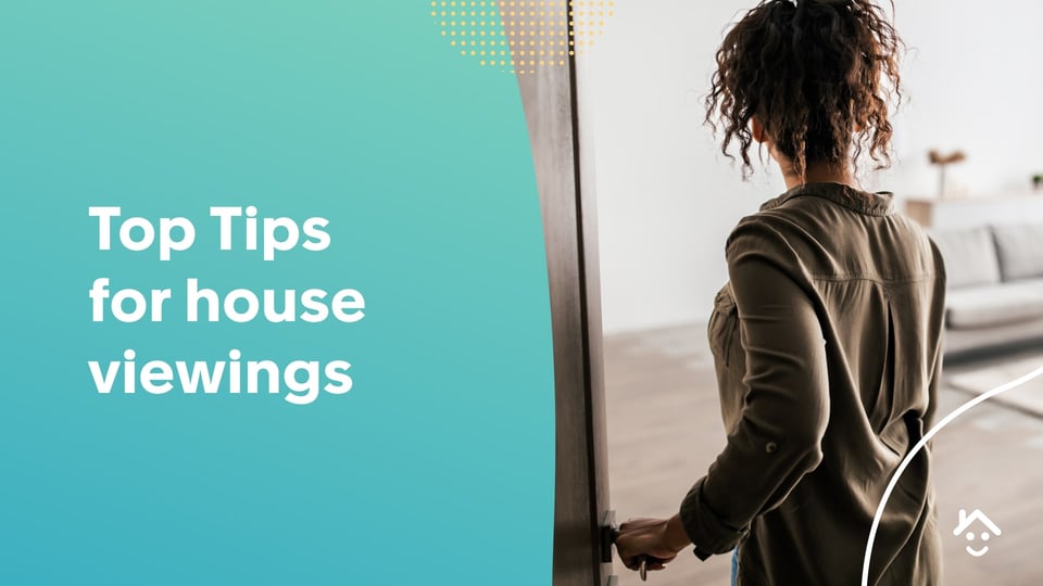 Top Tips for House Viewings