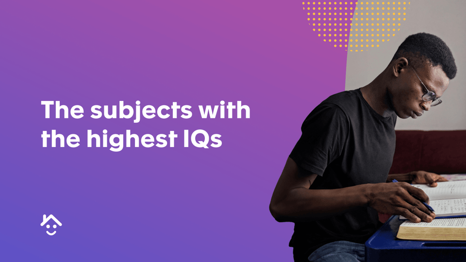 The subjects with the highest IQs