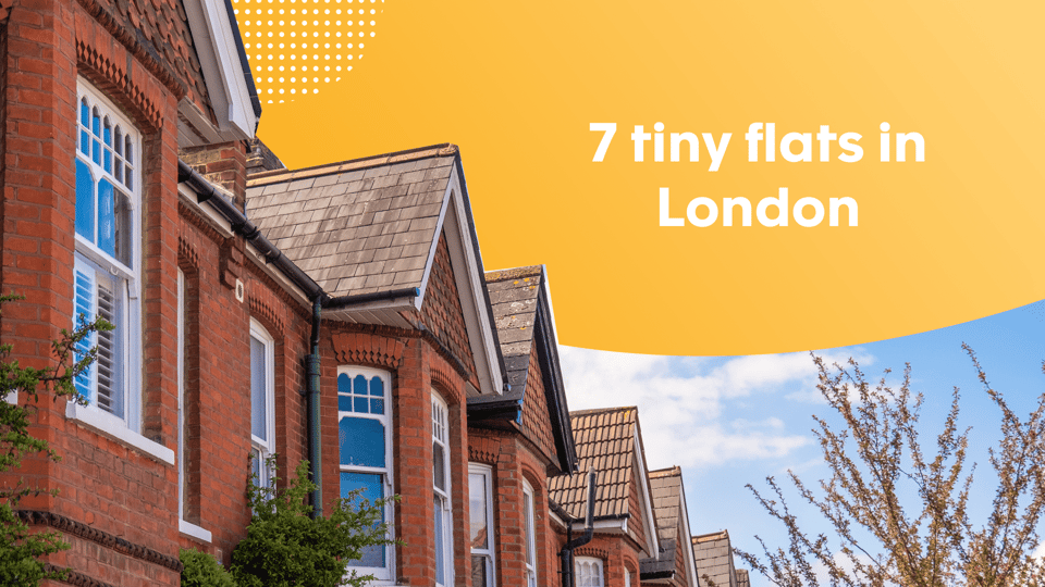 7 Tiny Flats in London