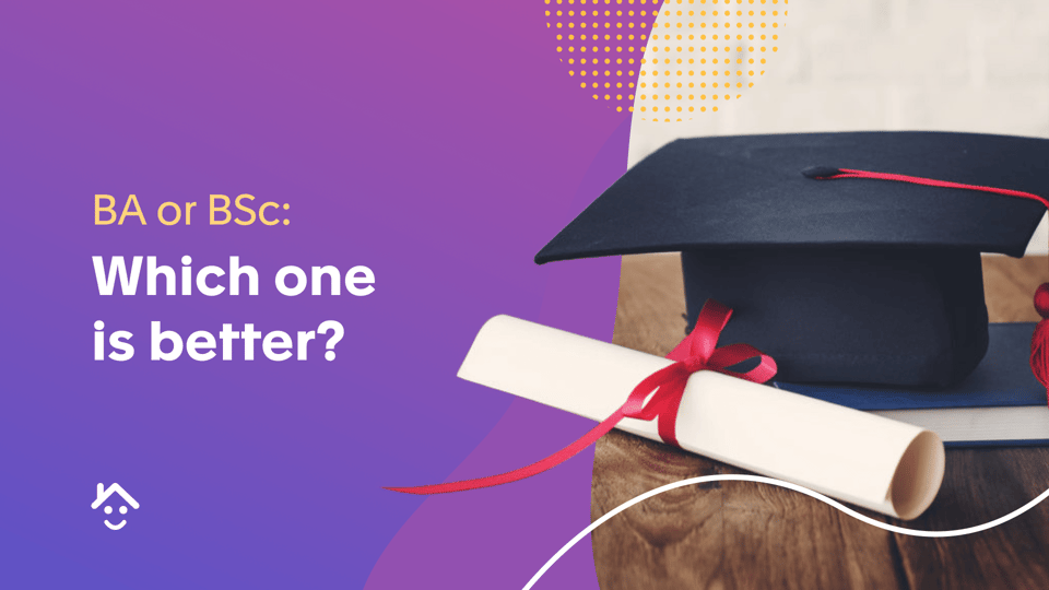 BA or BSc: Which one is better?