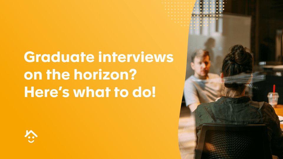 Graduate Interviews on the Horizon? Here’s What to do!