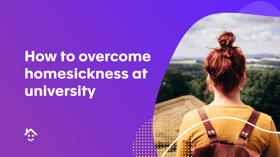 How to overcome homesickness at university