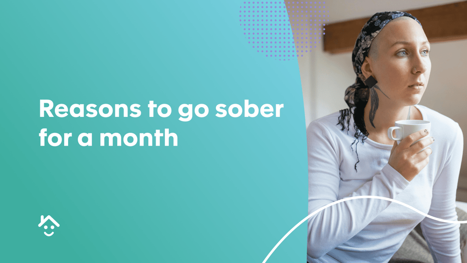 Reasons to go sober for a month