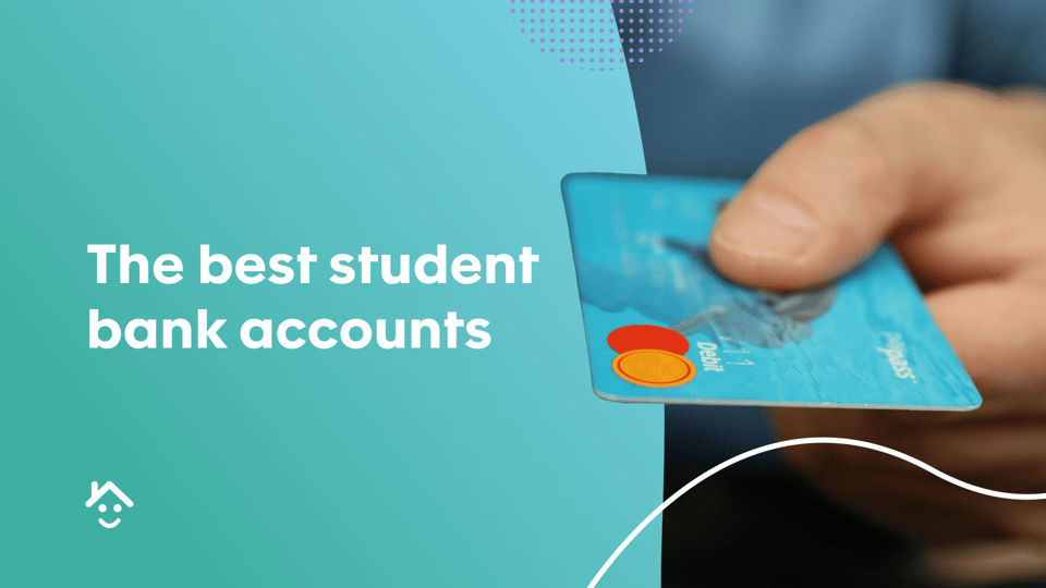The Best Student Bank Accounts