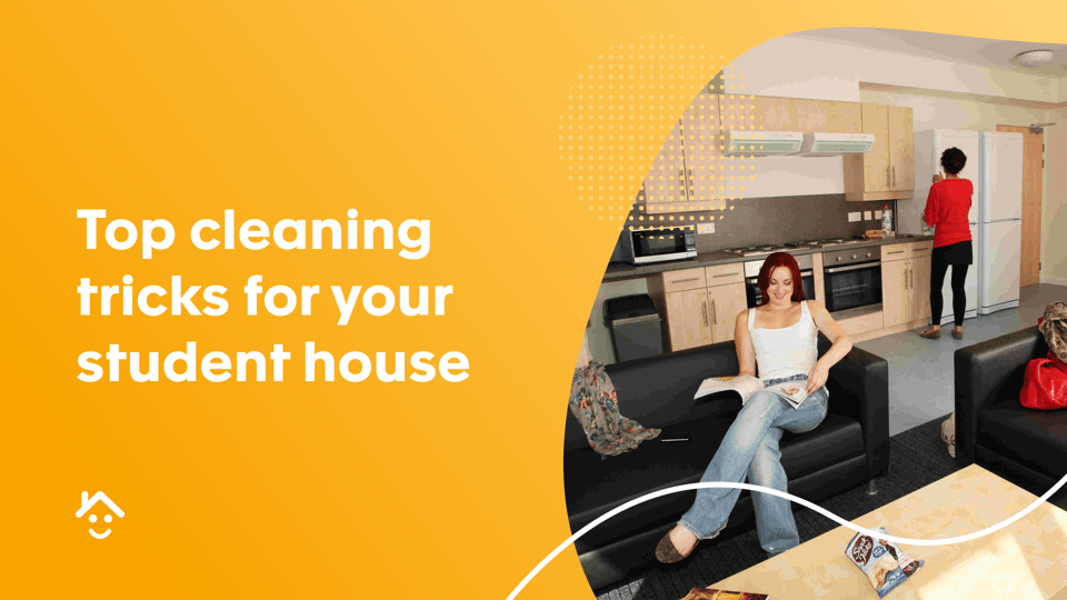 Top cleaning tricks for your student house