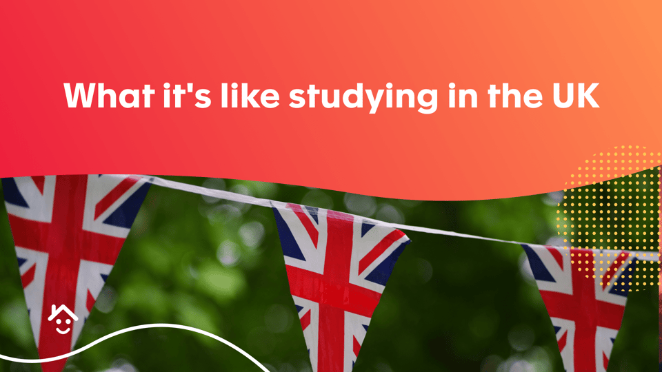 What it's like studying in the UK